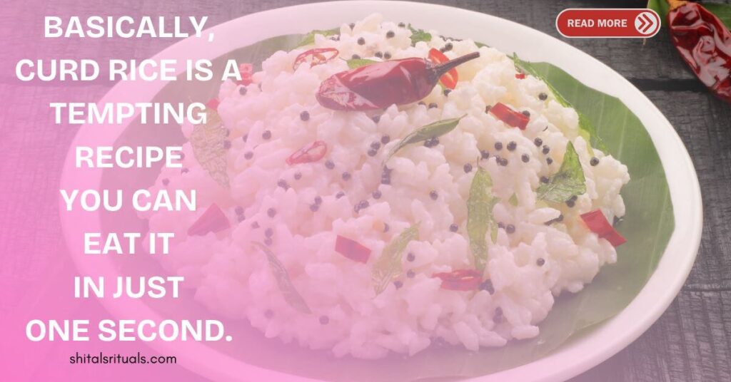 Curd Rice Recipe